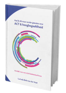 recensie Had ik dit maar eerder geweten over ACT & hoogbegaafdheid Hoogbegaafdexpert